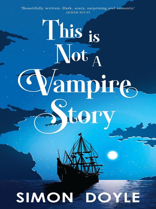 Title details for This is Not a Vampire Story by Simon Doyle - Wait list